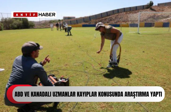 ABD ve Kanadalı uzmanlar kayıplar konusunda araştırma yaptı...