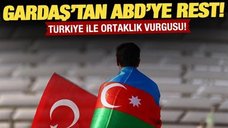 Azerbaycan'dan ABD'ye rest: Türkiye ile ortaklık vurgusu!