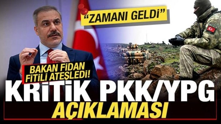 Bakan Fidan fitili resmen ateşledi! Son dakika PKK/YPG açıklaması: Zamanı geldi...