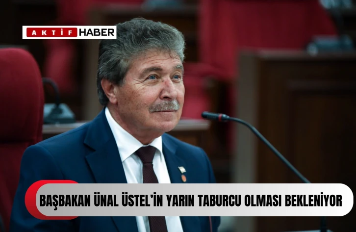  Başbakan Üstel’in yarın taburcu olması bekleniyor