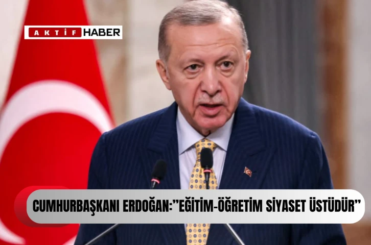 Başkan Erdoğan: Maarif davamız daha da güçlenecek