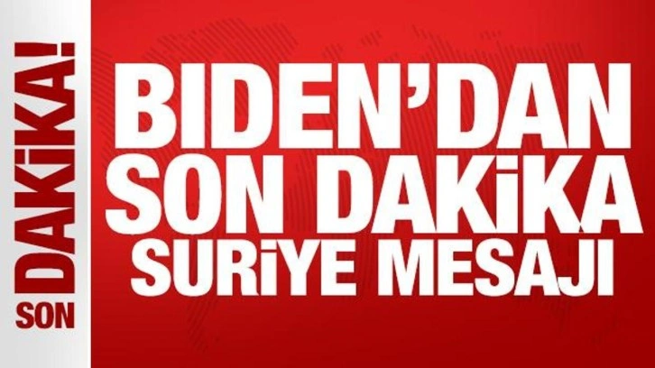 Biden'den Esad açıklaması: Nihayet yıkıldı!