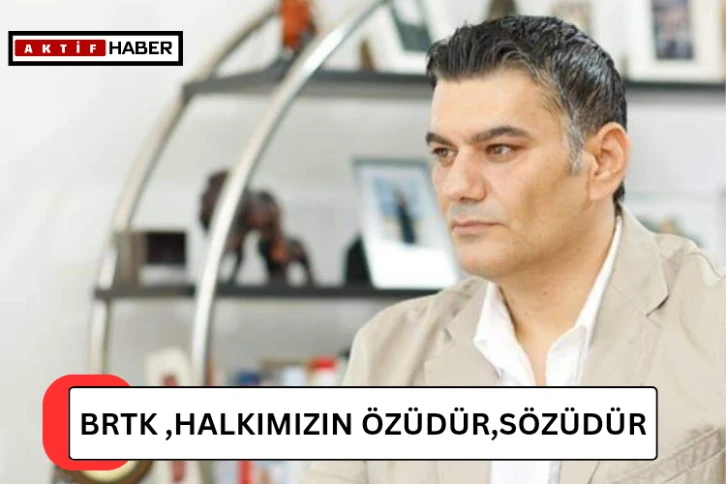 BRTK Yönetim Kurulu Başkanı Özdemir Tokel'den Önemli Açıklama: "BRTK, Halkımızın Özüdür, Sözüdür" 