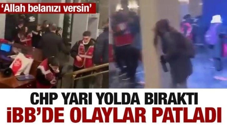 CHP yarı yolda bıraktı! İBB'de olaylar patladı: Allah belanızı versin