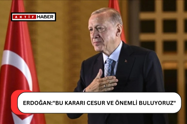 Cumhurbaşkanı Erdoğan'dan Uluslararası Ceza Mahkemesi'ne Destek: &quot;Cesur Kararı Önemli Buluyoruz&quot;