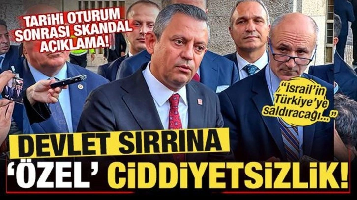 Devlet sırrına 'Özel' ciddiyetsizlik! Tarihi oturum sonrası skandal açıklama: İsrail...