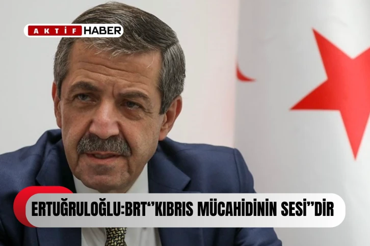  Dışişleri Bakanı Tahsin Ertuğruloğlu, BRT'nin kuruluş yıl dönümünü kutladı