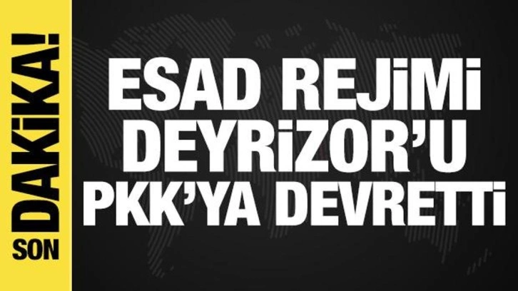 Esad rejimi Deyrizor'u PKK'ya devretti! HTŞ lideri: Rejimi devirmek istiyoruz