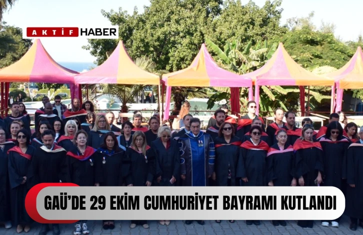  GAÜ'de 29 Ekim Cumhuriyet Bayramı kutlandı...