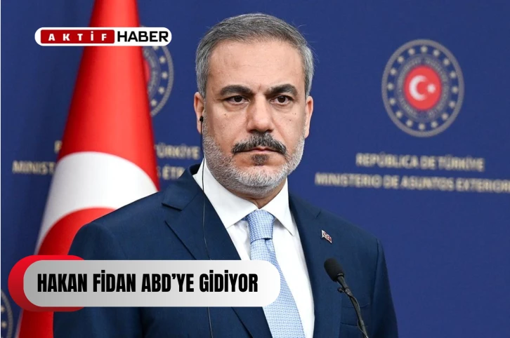  Hakan Fidan, yarın ABD'ye gidiyor... 