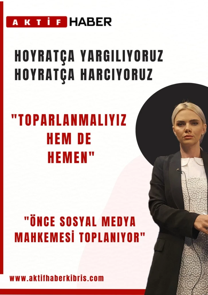 Hoyratça Yargılıyoruz, Hoyratça Harcıyoruz...