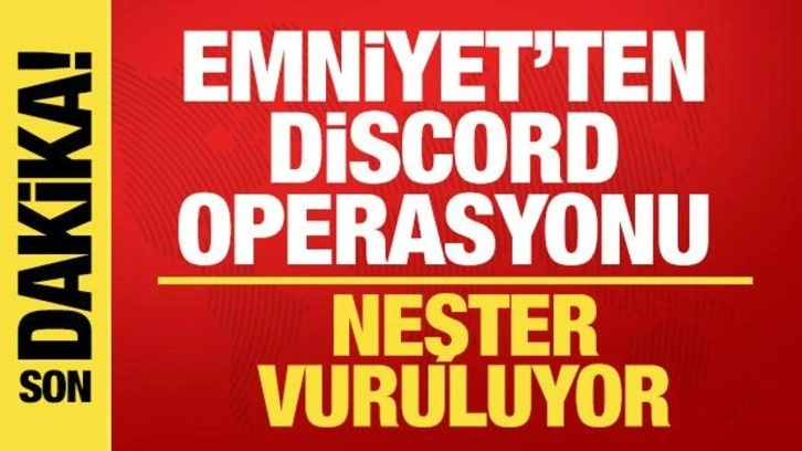 İçişleri'nden Discord operasyonu! Hepsi evinden alındı