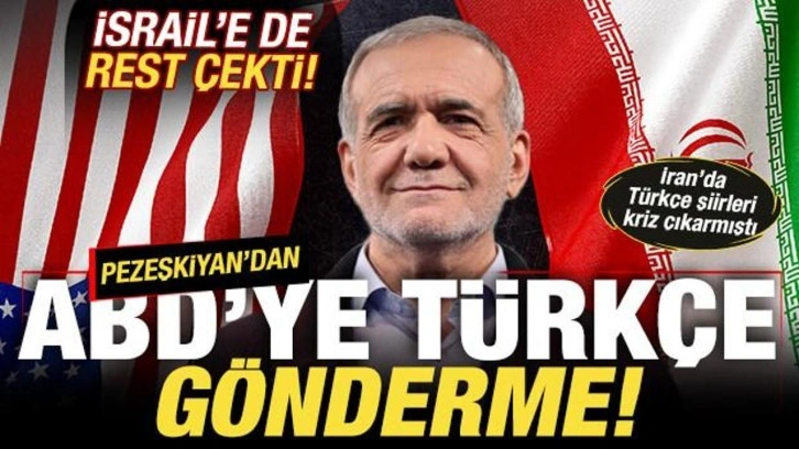 İran'da kriz çıkarmıştı! Pezeşkiyan'dan ABD'ye Türkçe gönderme! İsrail'e de rest