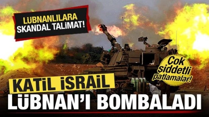 Katil İsrail Lübnan'ı bombaladı! Lübnanlılara skandal talimat! Çok şiddetli patlamalar...