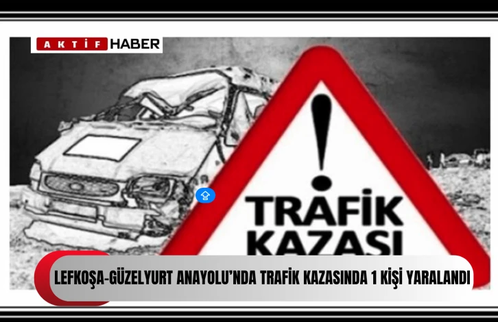  Lefkoşa-Güzelyurt ana yolunda trafik kazası..