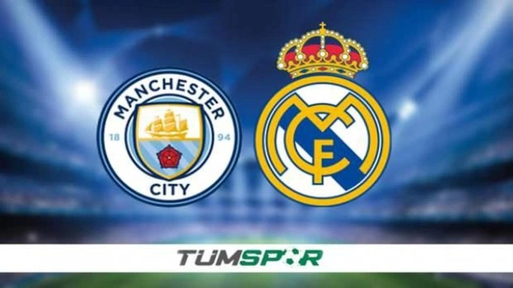 Manchester City - Real Madrid maçı hangi kanalda, saat kaçta? İşte muhtemel 11'ler