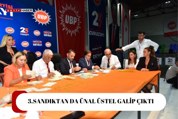 3.SANDIKTAN DA ÜNAL ÜSTEL GALİP ÇIKTI...