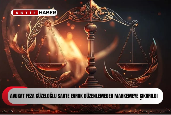 SAHTE BELGE DÜZENLEYEN AVUKAT MAHKEME HUZURUNA ÇIKARILDI...