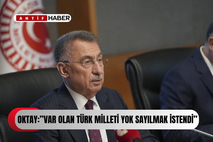  Oktay: &quot;Kaynaklar tüm ada halkına aittir ve hakkaniyet bazında paylaşılmalı&quot;