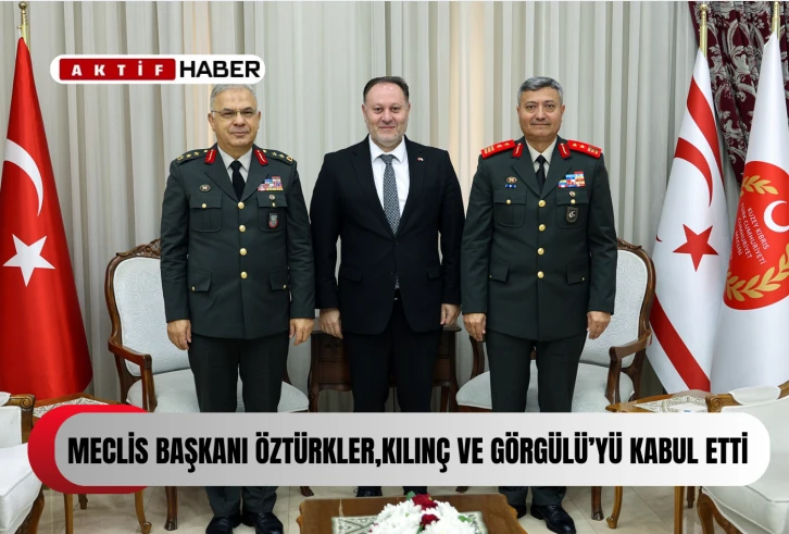  Öztürkler, Tümgeneral Kılınç ve Tümgeneral Görgülü’yü kabul etti