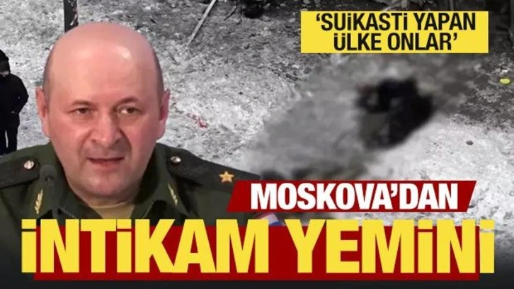 Rus general öldürüldü! Moskova arkasındaki ülkeyi açıklayıp intikam yemini etti