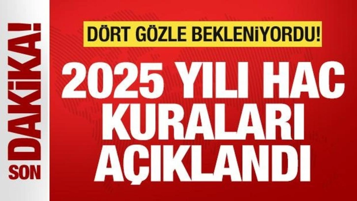 Son dakika: 2025 yılı hac kuraları açıklandı!