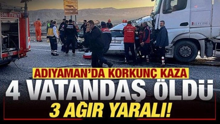 Son dakika: Adıyaman'da korkunç kaza: 4 vatandaş öldü, 3 yaralı