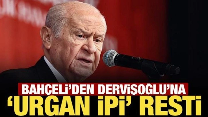 Son Dakika: Bahçeli, Dervişoğlu'nun attığı ipi istedi