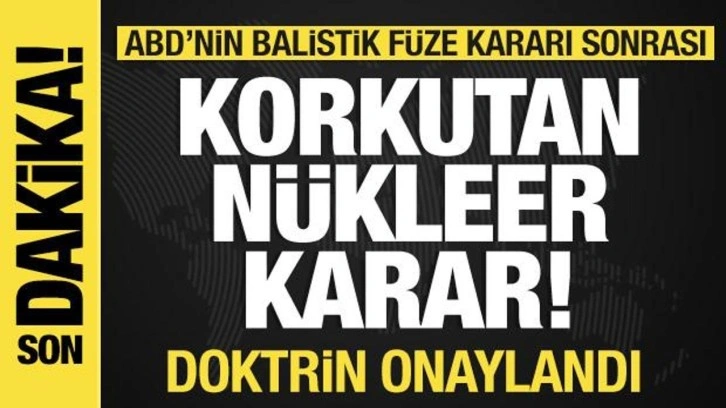 Son dakika: Rusya'dan korkutan nükleer karar! Doktrin onaylandı