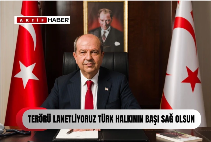 ''TERÖRÜ LANETLİYORUZ''