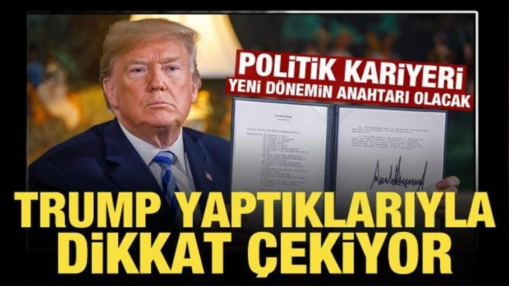 Ticaretten siyasete... Trump'ın ilk dönemi böyle geçti