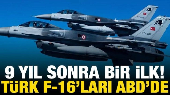 Türk F-16'ları ABD'de! 9 yıl sonra Red Flag'a katılacaklar