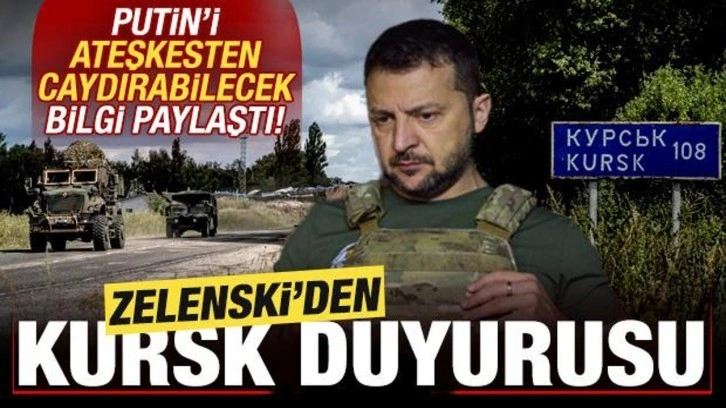 Zelenski'den son dakika Kursk duyurusu! Putin'i ateşkesten caydırabilecek bilgi paylaştı