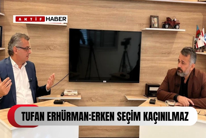 Erhürman’dan “Diyalog” ve “Erken Seçim” Mesajı: “Kapılarımızı Dünyaya Açmaya İhtiyacımız Var”