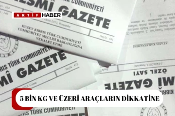  5 bin kilogram ve üzeri vasıtaların, Girne-Lefkoşa ana yolunun bir bölümünü kullanmasına men kararı...