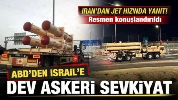 ABD'den İsrail'e dev askeri sevkiyat! Resmen konuşlandırıldı! İran'dan jet hızında ya