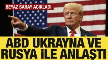 ABD, Ukrayna ve Rusya ile anlaştı: Beyaz Saray'dan açıklama geldi