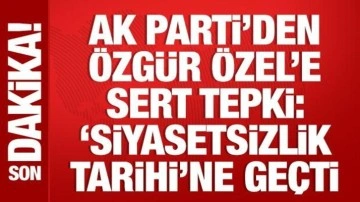 AK Parti Sözcüsü Çelik'ten Özgür Özel'e tepki