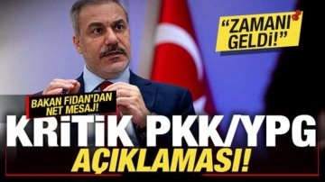 Bakan Fidan'dan net mesaj! Son dakika PKK/YPG açıklaması: Zamanı geldi...