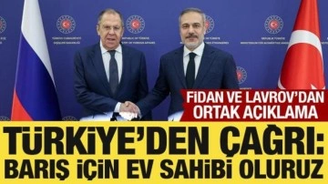 Bakan Fidan ve Rus mevkidaşı Lavrov'dan önemli açıklamalar