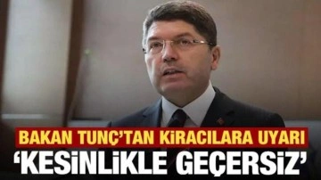 Bakan Tunç'tan kiracılara taahhütname uyarısı! Onlar geçersiz