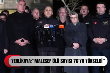 Bakan Yerlikaya: Bolu'daki yangın faciasında can kaybı 76'ya yükseldi...