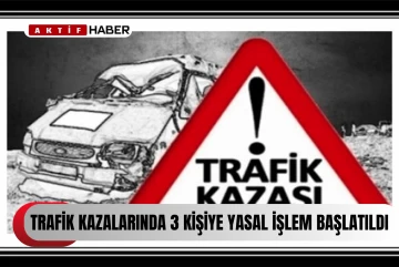 Beş trafik kazası meydana geldi...