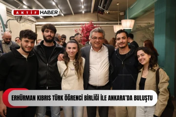  CTP Genel Başkanı Tufan Erhürman, Kıbrıs Türk Öğrenciler Birliği ile Ankara’da buluştu