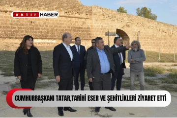  Cumhurbaşkanı Tatar, Gazimağusa'da tarihi eser ve şehitlikleri ziyaret etti