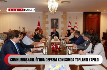  Cumuhurbaşkanı Tatar başkanlığında “deprem” konusunda toplantı yapıldı...