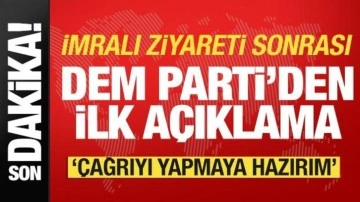 DEM Parti'den İmralı ziyareti sonrası ilk açıklama! Hazırım mesajı...