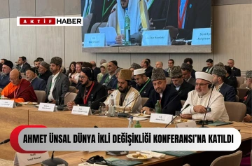  Din İşleri Başkanı Ünsal, Dünya İklim Değişikliği Konferansı Dünya Dini Liderleri Zirvesi’ne katıldı