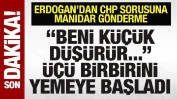 Erdoğan'dan CHP'ye manidar cevap: 3 kişi birbirini yemeye başladı