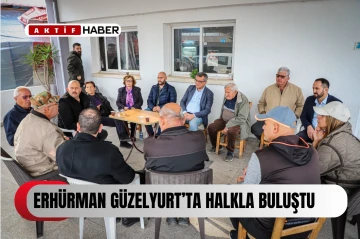  Erhürman Güzelyurt’ta halkla buluştu...